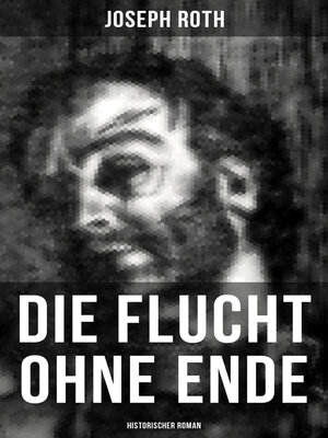 cover image of Die Flucht ohne Ende (Historischer Roman)